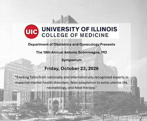 Department of Obstetrics and Gynecology 18th Annual Scommegna Symposium