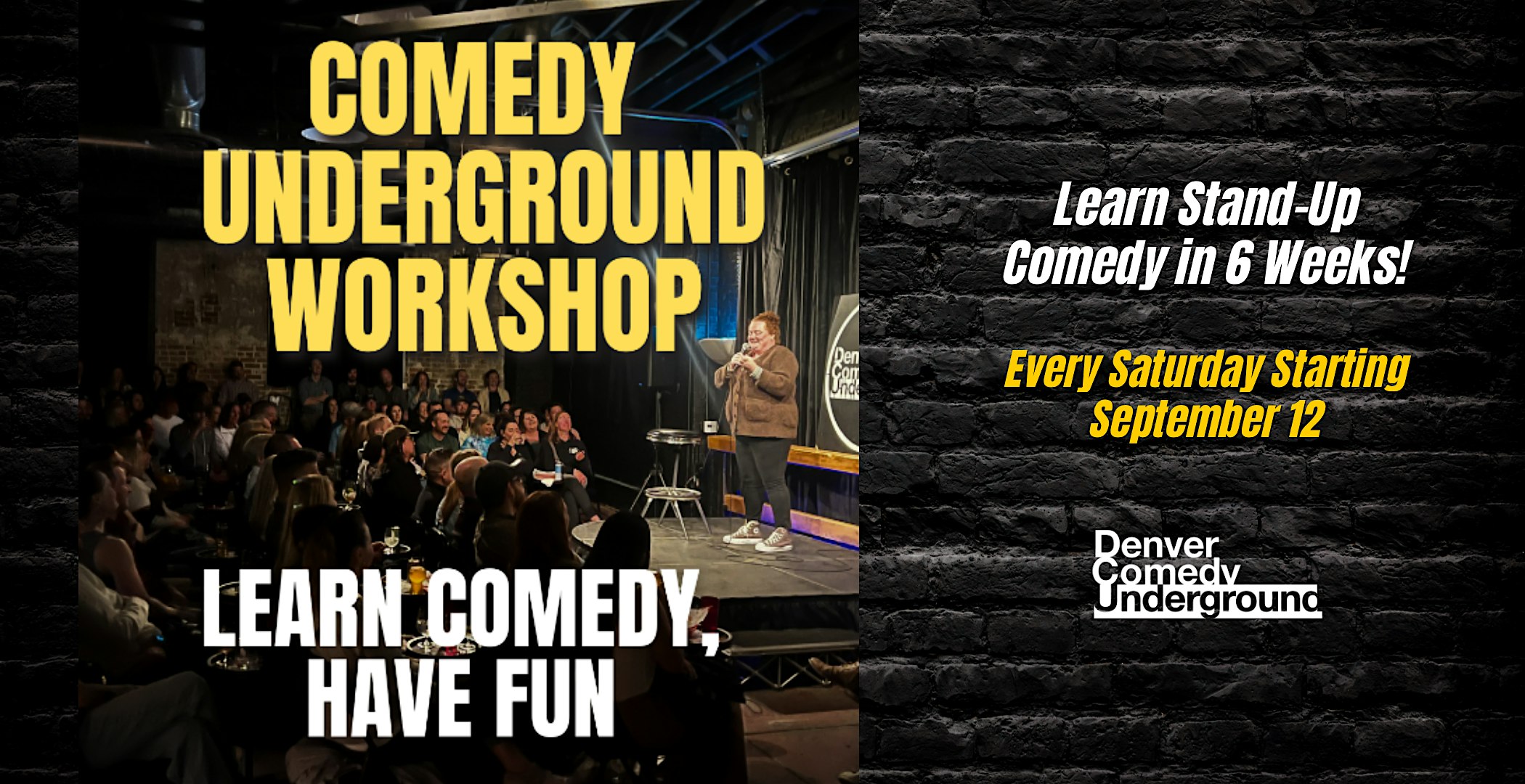 Underground Comedy Workshop: Learn Stand Up Comedy!