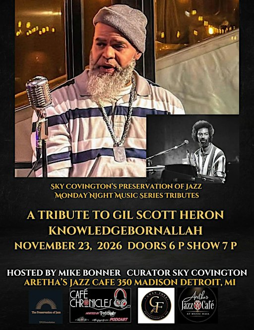 A TRIBUTE TO GIL SCOTT-HERON Featuring Knowledge Born Allah