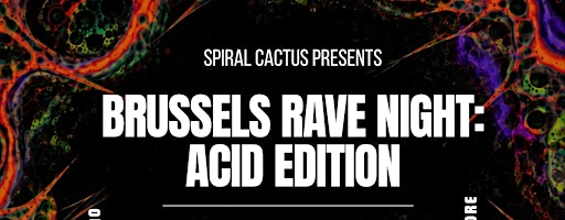 Brussels Rave Night: Acid Edition