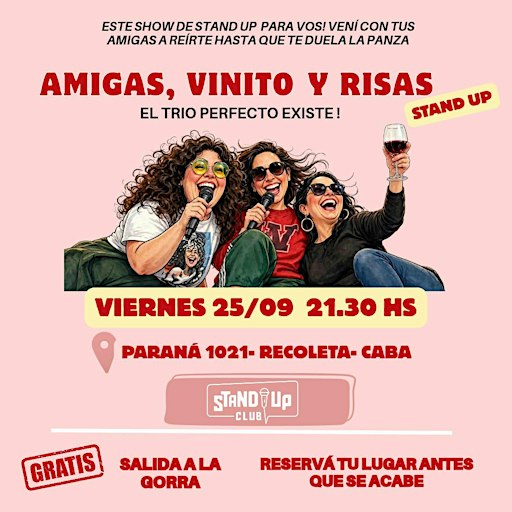 Amigas, Vinito y Risas - Stand Up