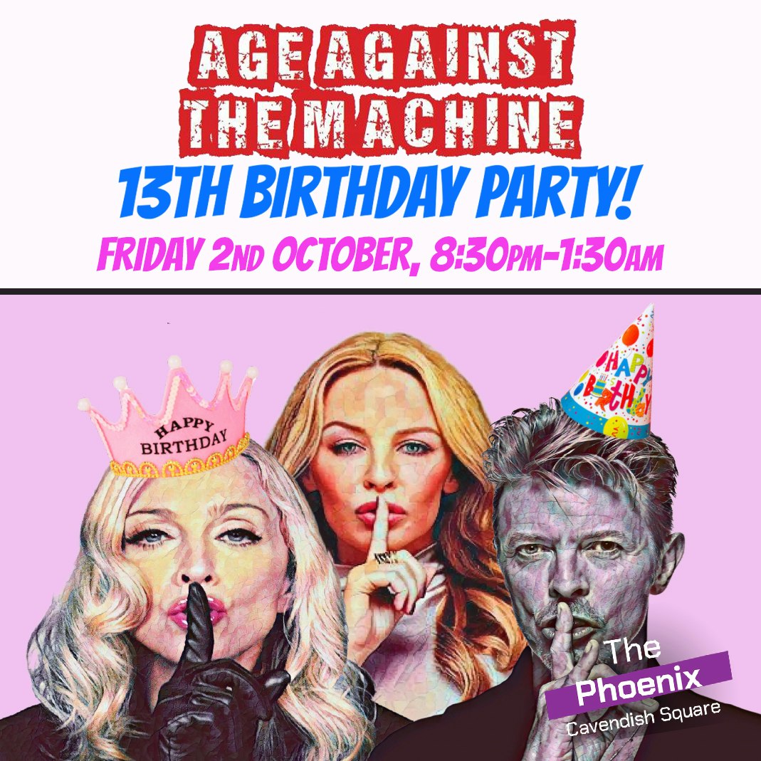 Age Against The Machine: 13th Birthday Party