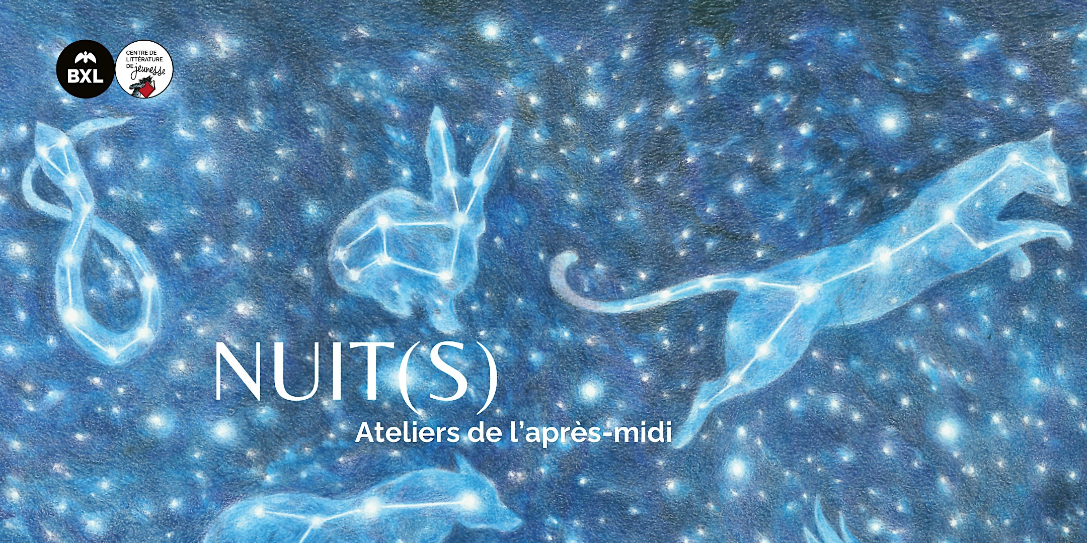 Nuit(s) - Après-midi - Ateliers