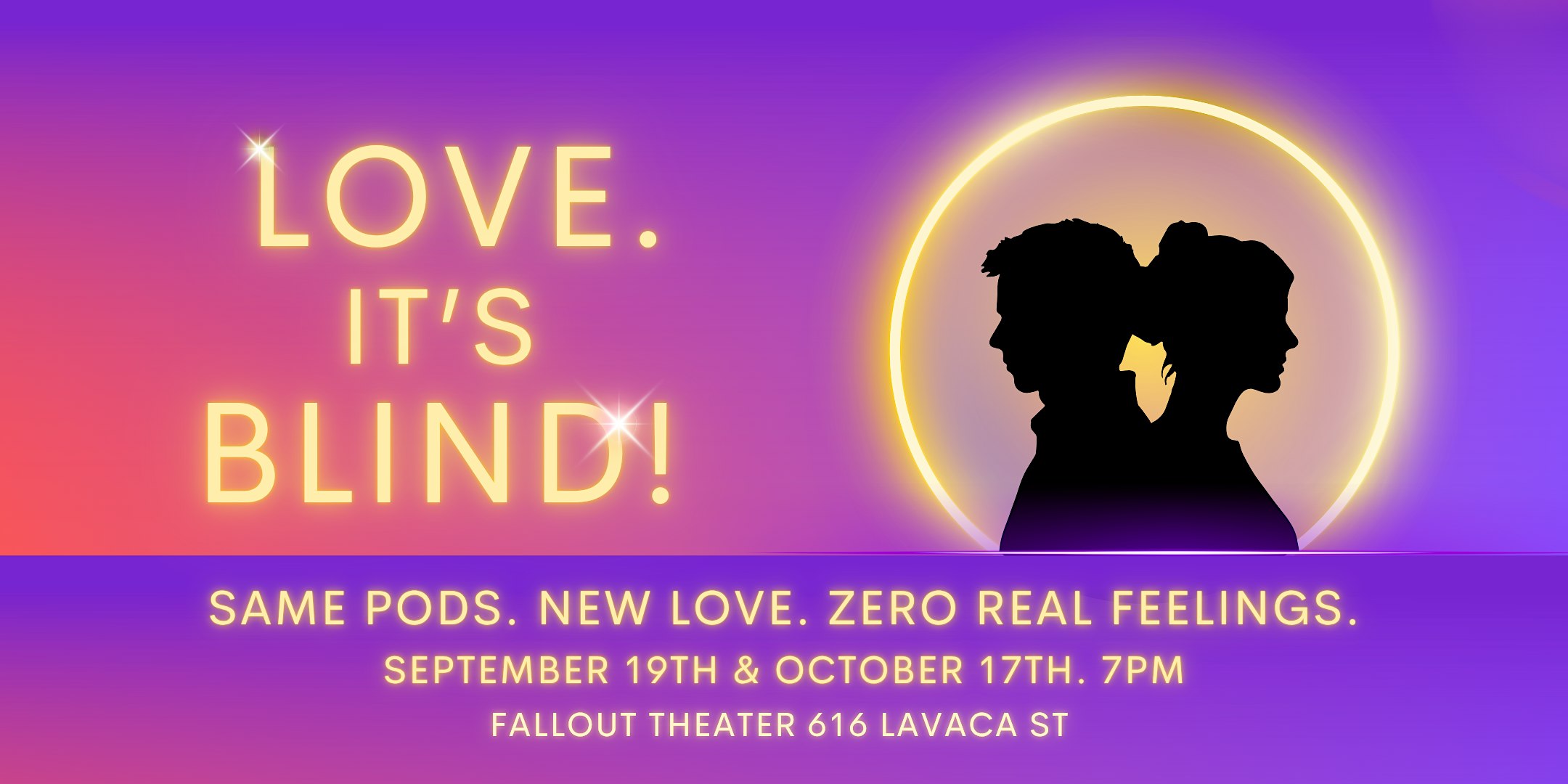 Love. It's Blind! An Improvised Reality TV Series