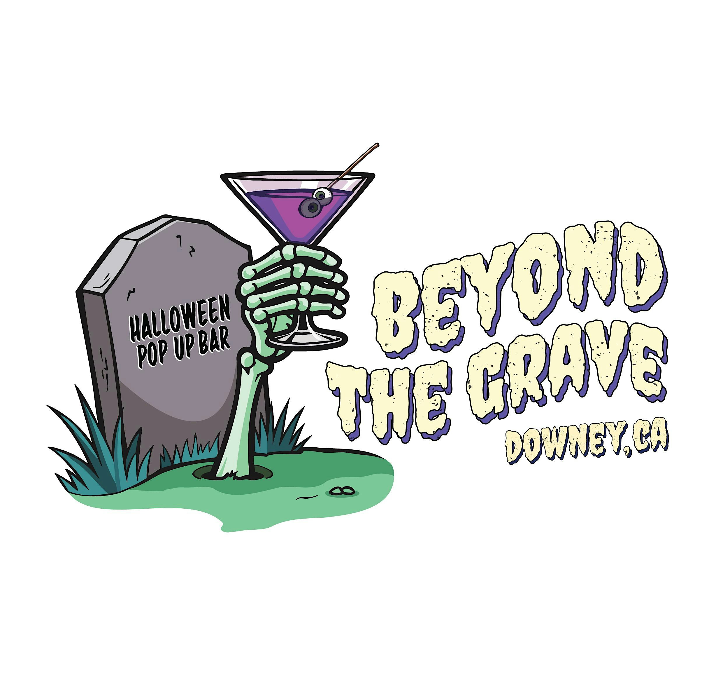 Beyond the Grave Halloween Pop Up Bar - Downey, CA 2026
