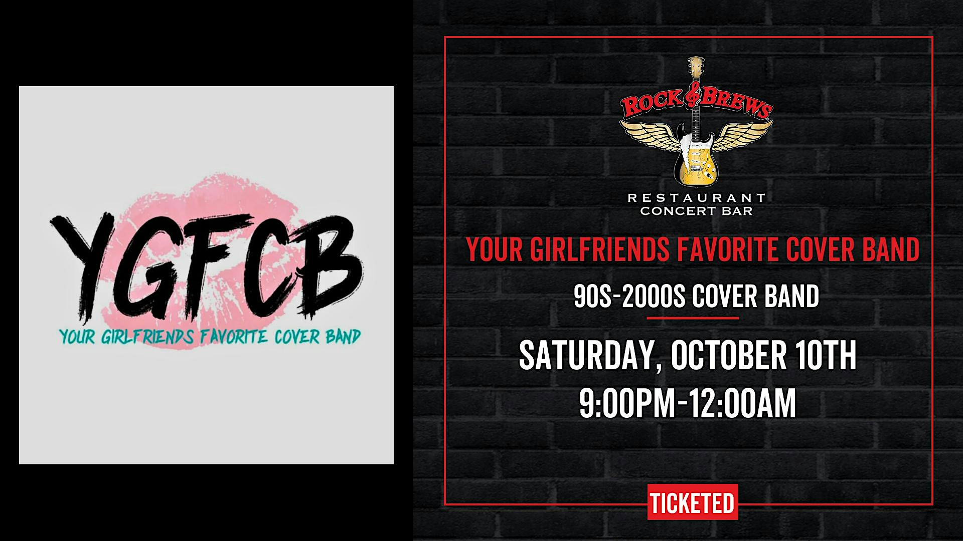 YOUR GIRLFRIEND'S FAVORITE COVER BAND @ Rock & Brews Royal Oak
