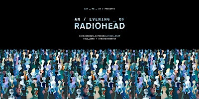 An Evening of Radiohead at Bath Abbey - The OK Rainbows Tour