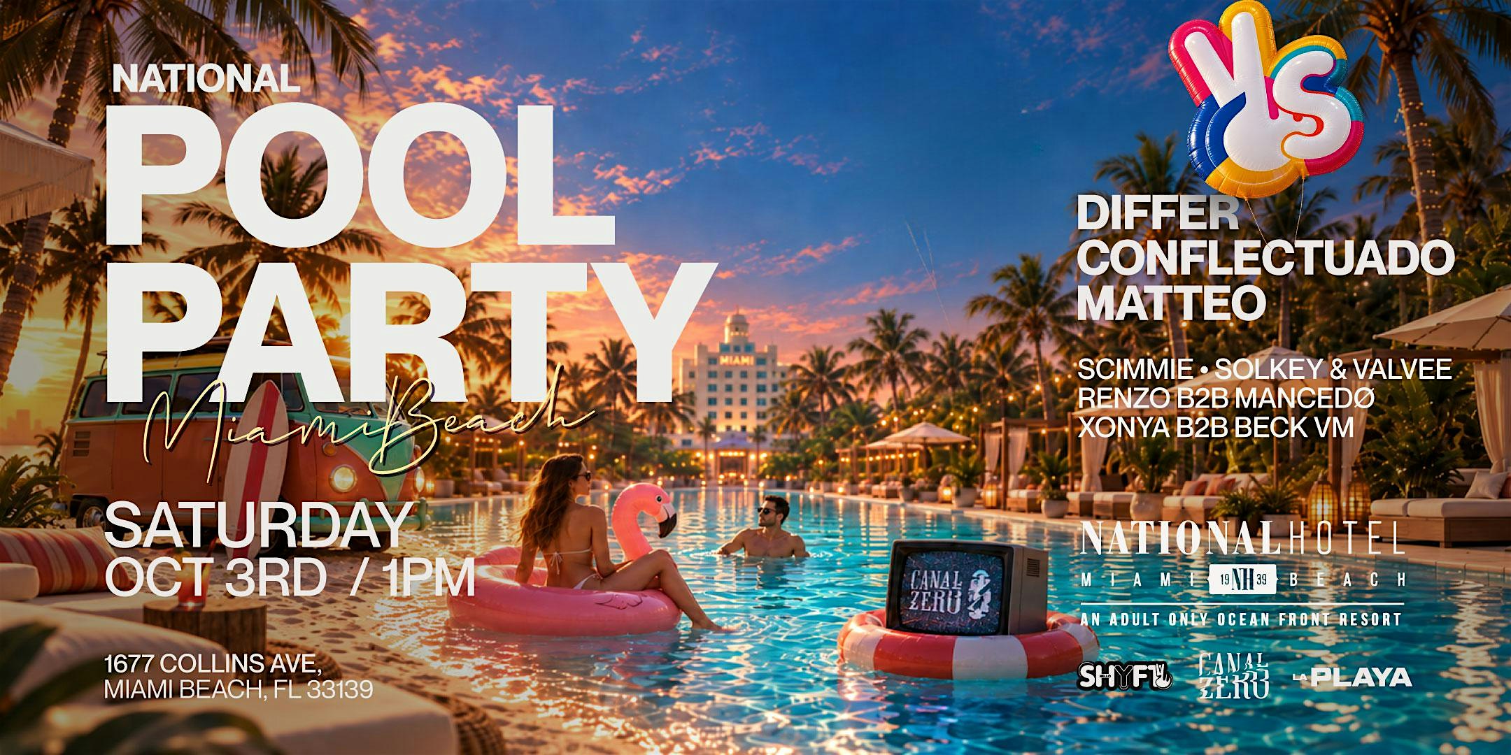 NATIONAL POOL PARTY by Shyft Canal Zero La Playa Festival