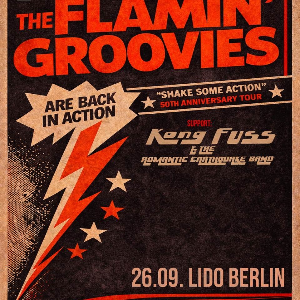 FLAMIN’ GROOVIES w/ KONG FUSS & THE ROMANTIC EARTHQUAKE BAND + VISTA VISION