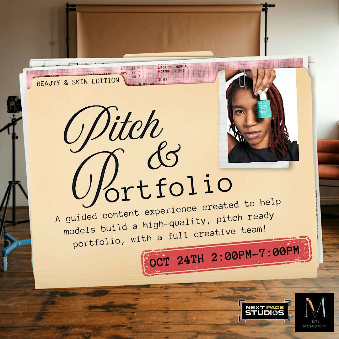 Pitch & Portfolio: Beauty & Skin Edition