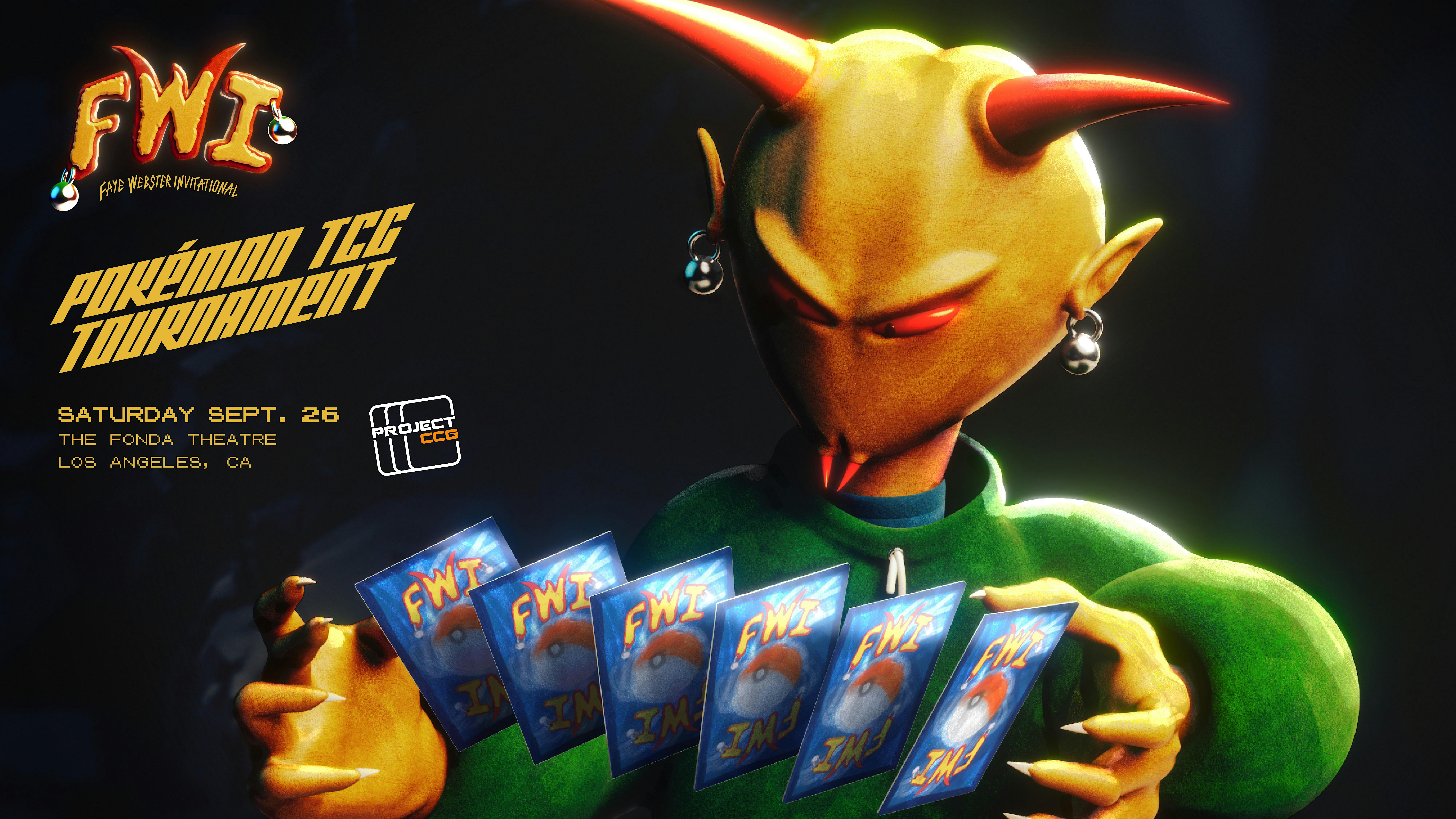 Faye Webster Invitational: Pokémon TCG Tournament