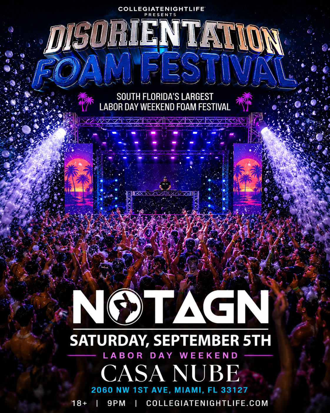 Disorientation Foam Festival @ Casa Nube Wynwood