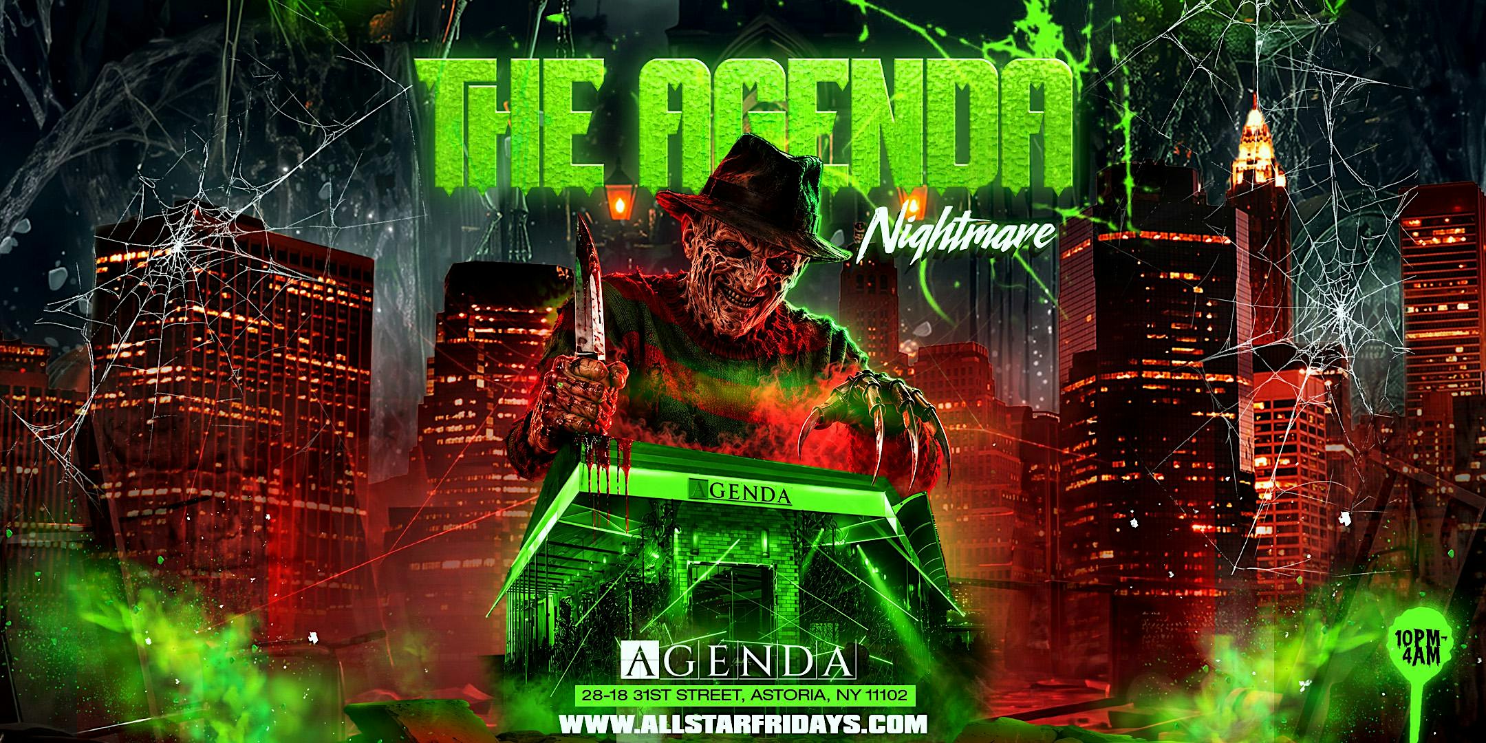 Friday October 30th 2026 : All Star Fridays at Agenda Astoria