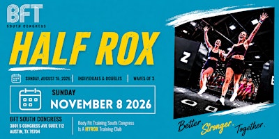 HALF ROX | @ BFT South Congress