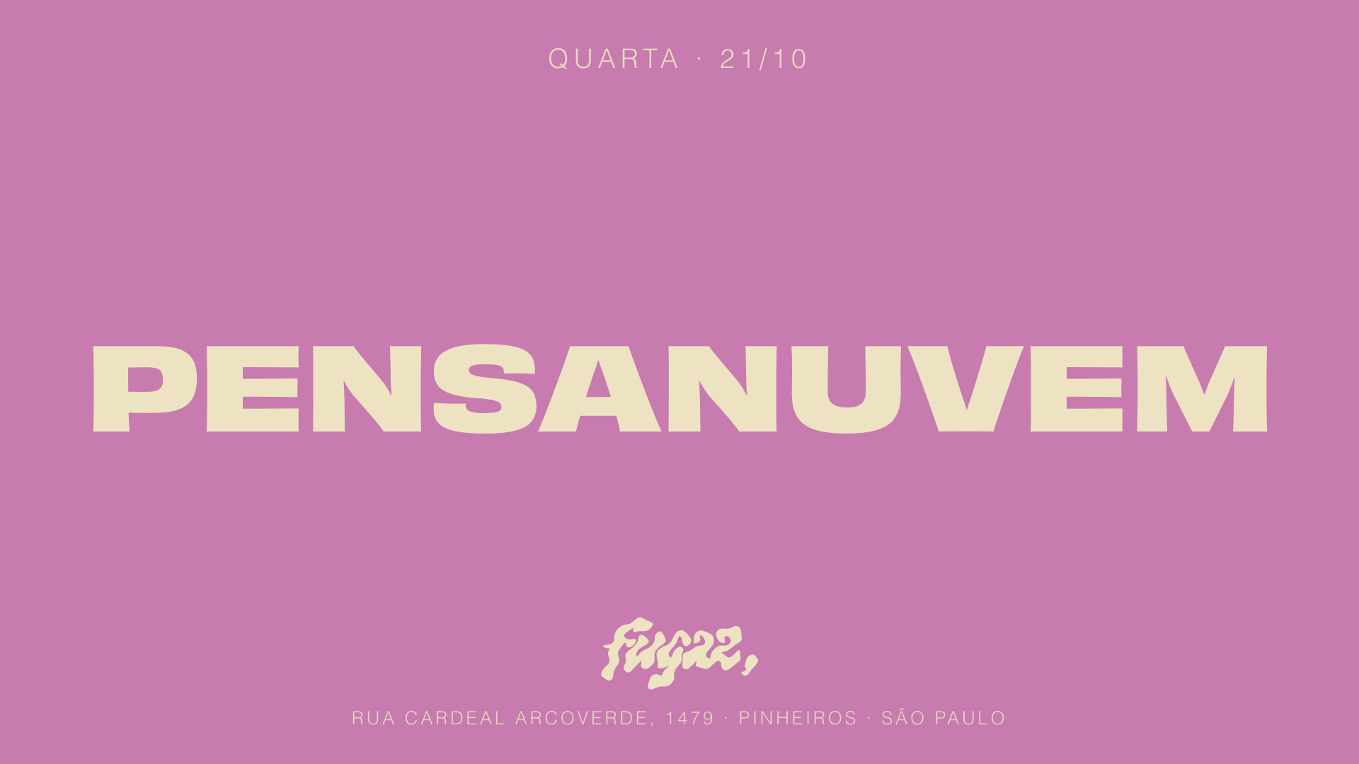 Fugaz recebe Pensanuvem
