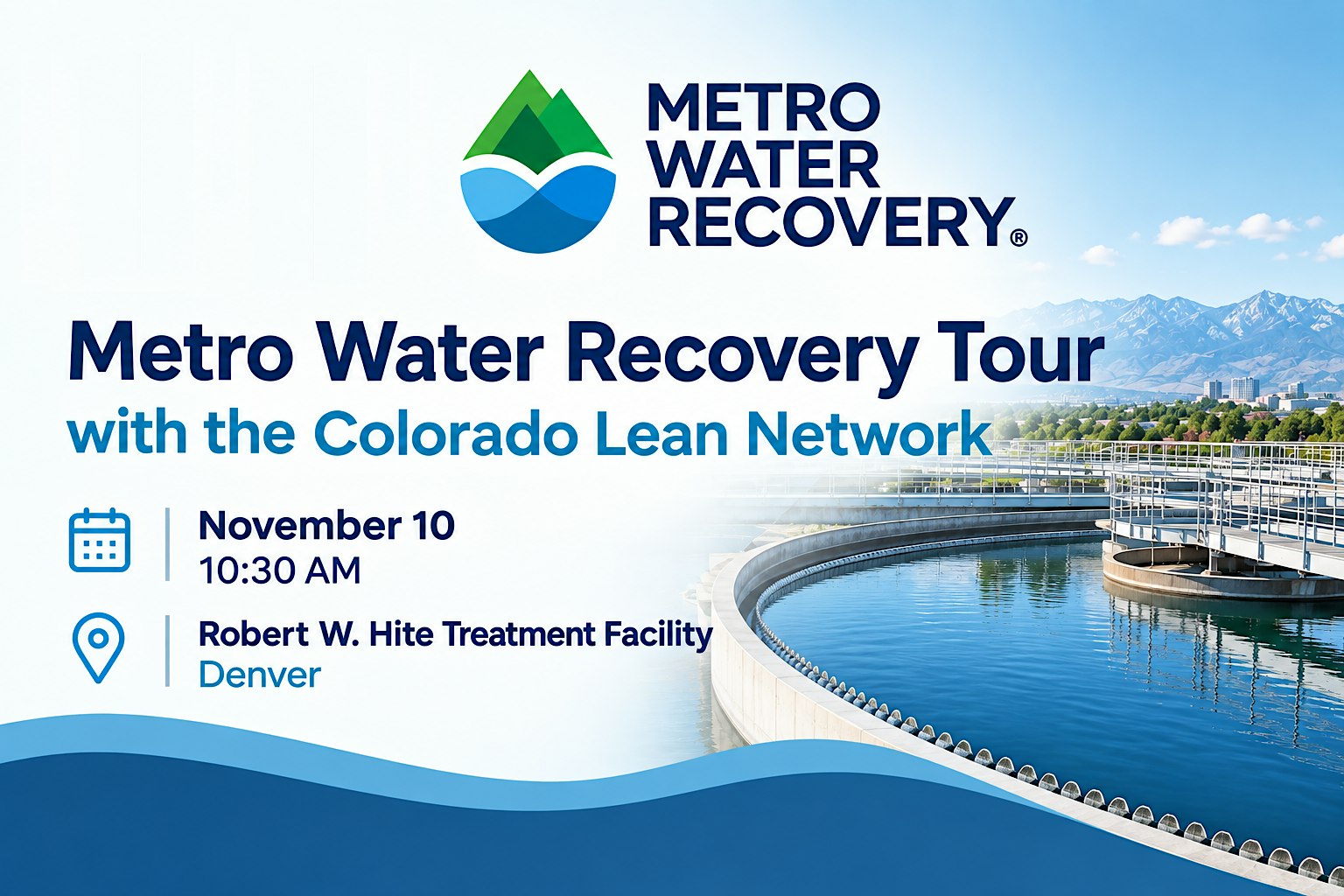 Metro Water Recovery Tour with the Colorado Lean Network