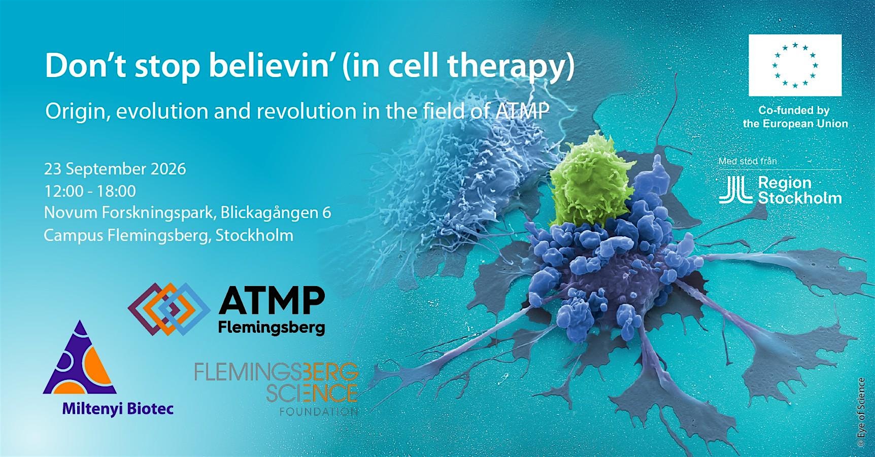 Don't stop believin' (in cell therapy)