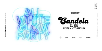 Candela All White Glow Party