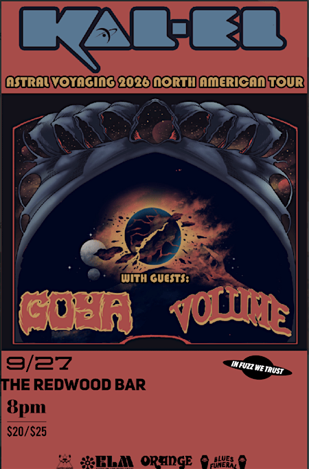 In Fuzz we Trust Presents KAL-EL 9/27 at the Redwood Bar
