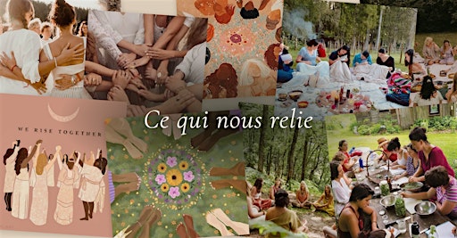 Traverser une période de flou · Série de 4 ateliers · Ce qui nous relie