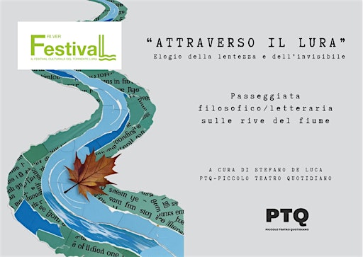 Attraverso il Lura. Elogio della lentezza e dell’invisibile - replica 2