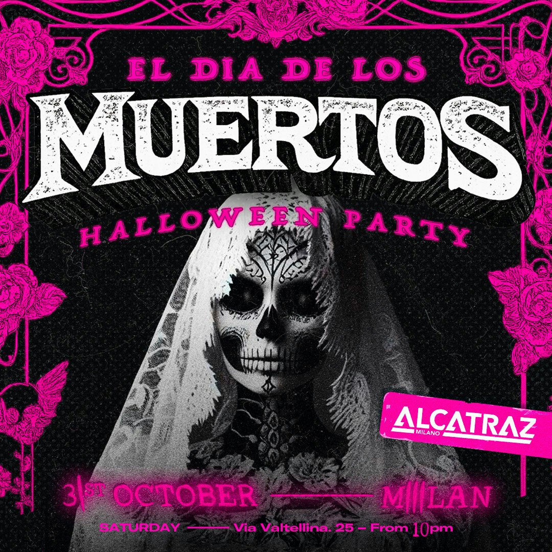 Alcatraz Halloween Party - DIA DE LOS MUERTOS