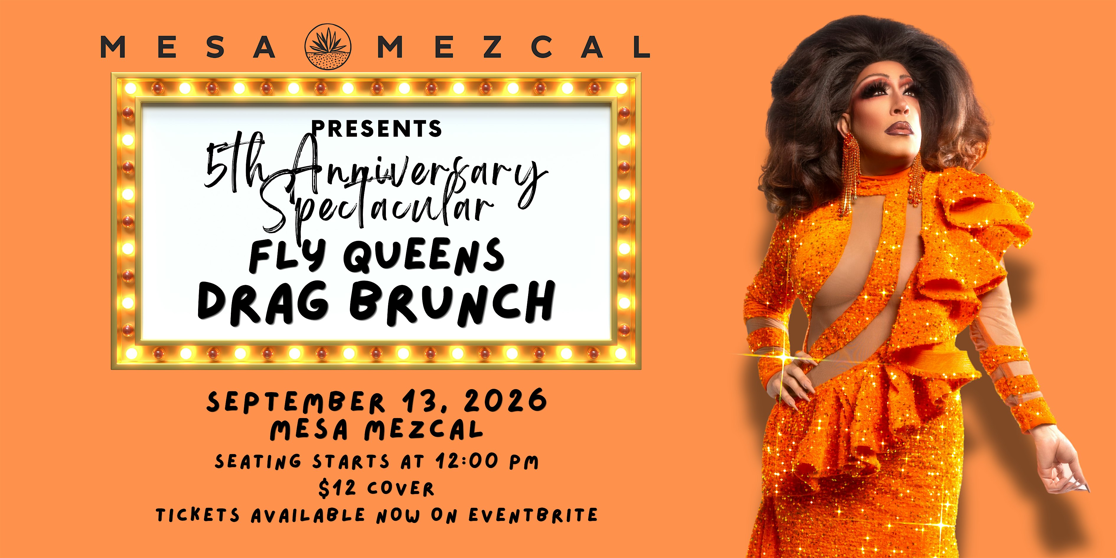 Fly Queens Drag Brunch at Mesa Mezcal - 5th Anniversary Show