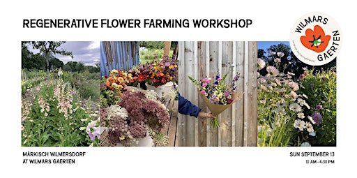 Regenerative Flower Farming Workshop