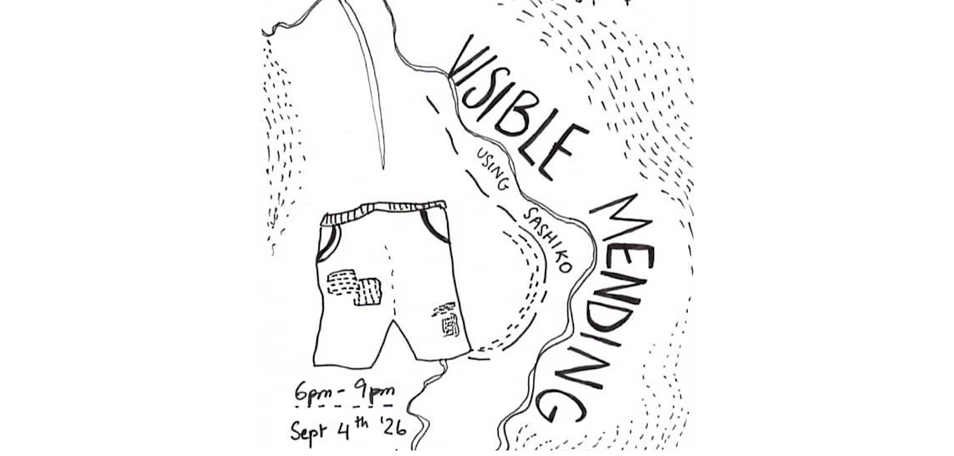 Middle Way Presents: Visible Mending Using Sashiko Workshop