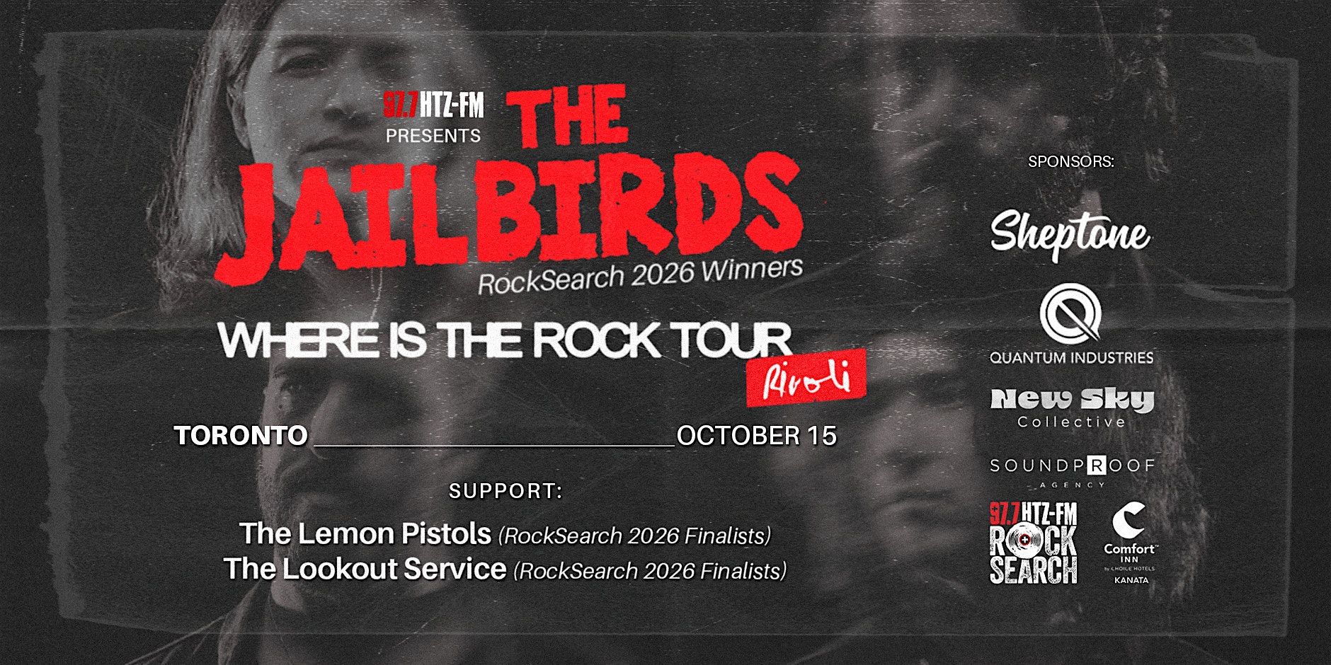 The Jailbirds [TORONTO] ‘Where Is The Rock’ Tour Presented by 97.7 HTZ-FM