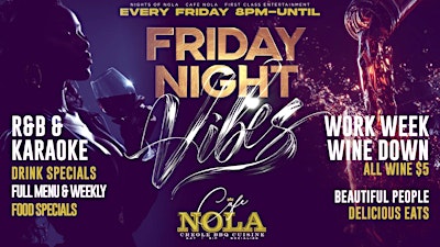 FRIDAY NIGHT VIBEZ! ♍ VIRGO SZN CELEBRATION + R&B KARAOKE CAFE NOLA