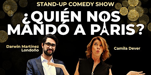 ¿Quién Nos Mandó A París?