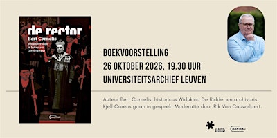 Boekvoorstelling 'De rector. Een universiteit in het verzet (1940-1944)'