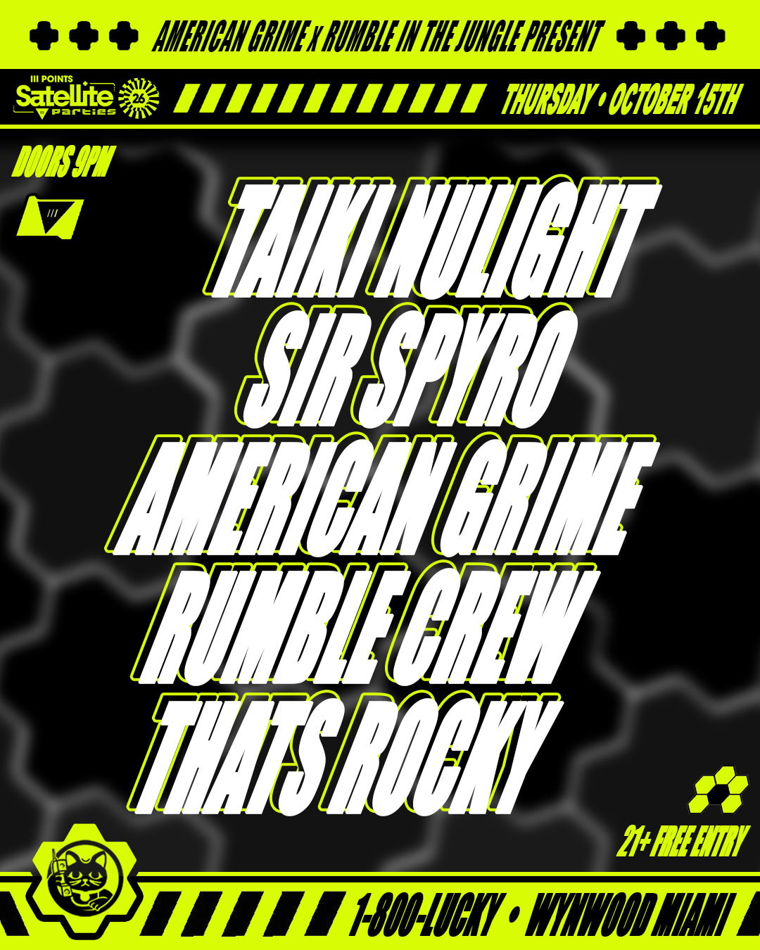 American Grime X Rumble In The Jungle present: Taiki Nulight + Sir Spyro