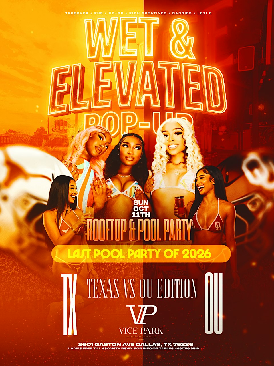"Wet & Elevated" Pop-Up Texas/OU Edition @ Vice Park