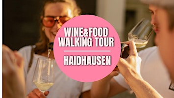 Wine & Food Walking Tour HAIDHAUSEN! | Munich Wine Rebels