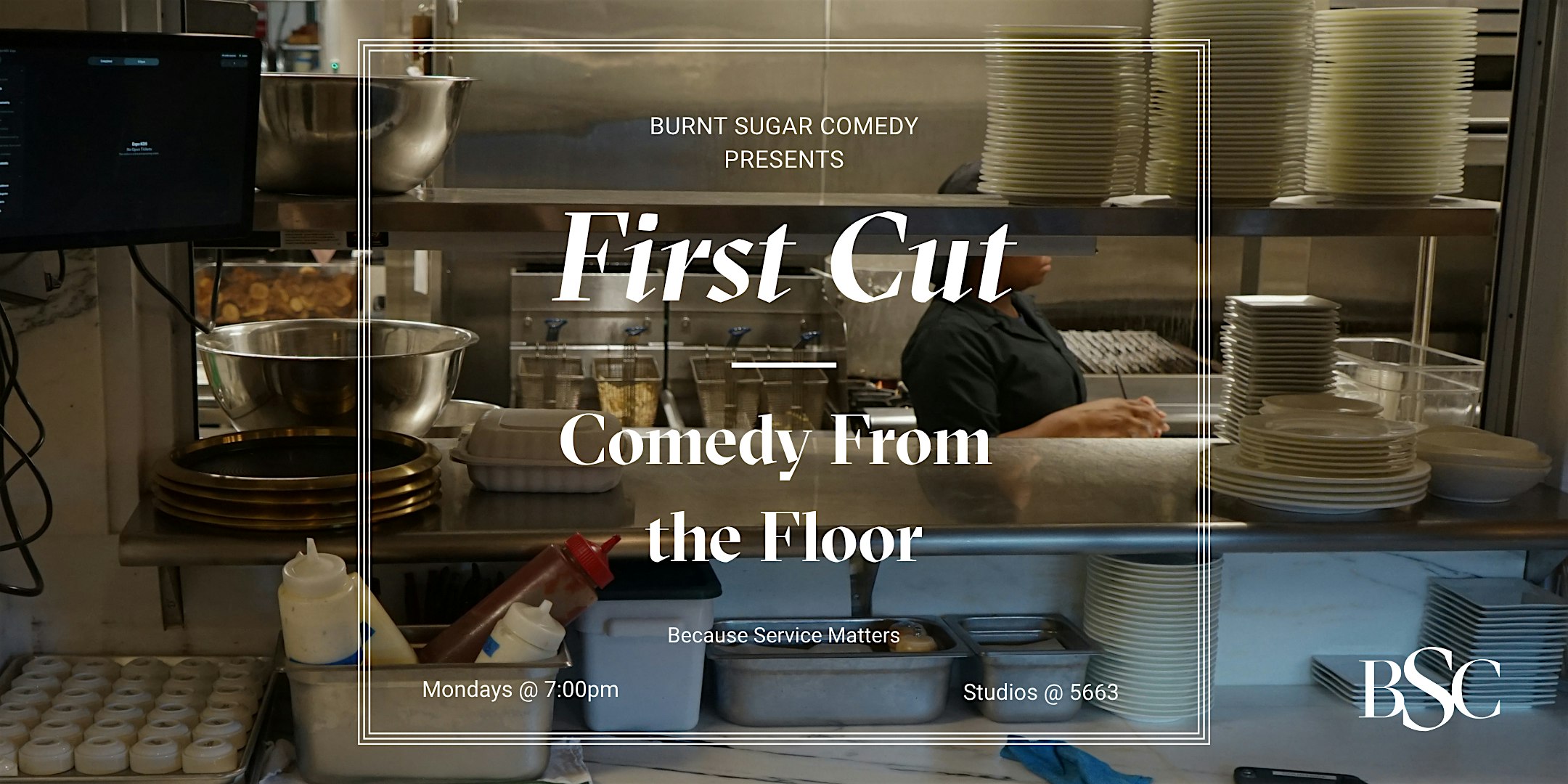 First Cut - Service Inspired Comedy