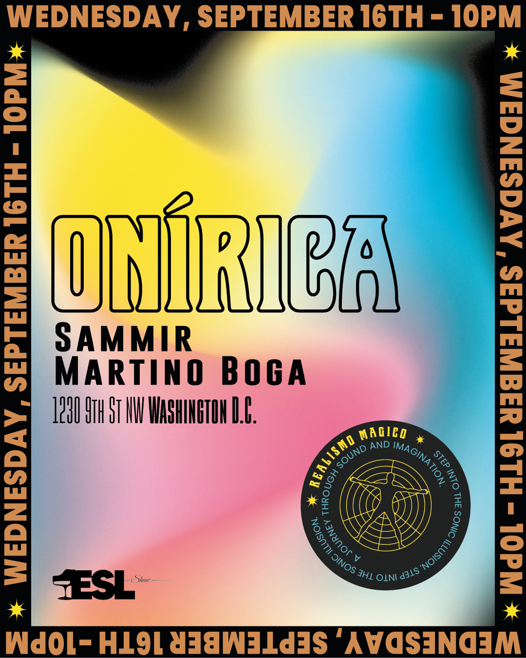 ONÍRICA with Sammir & Martino Boga at ESL