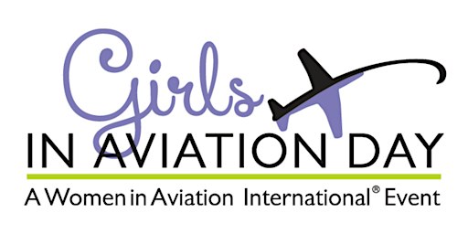 Women in Aviation - Austin's Girls in Aviation Day 2026