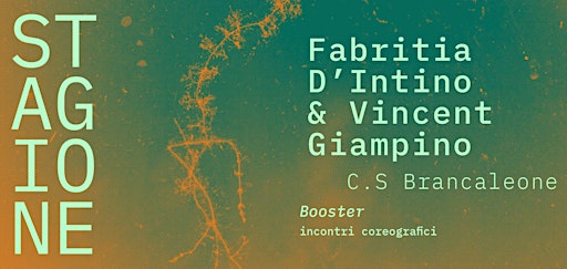 Booster – Fabritia D'Intino & Vincent Giampino | STAGIONE