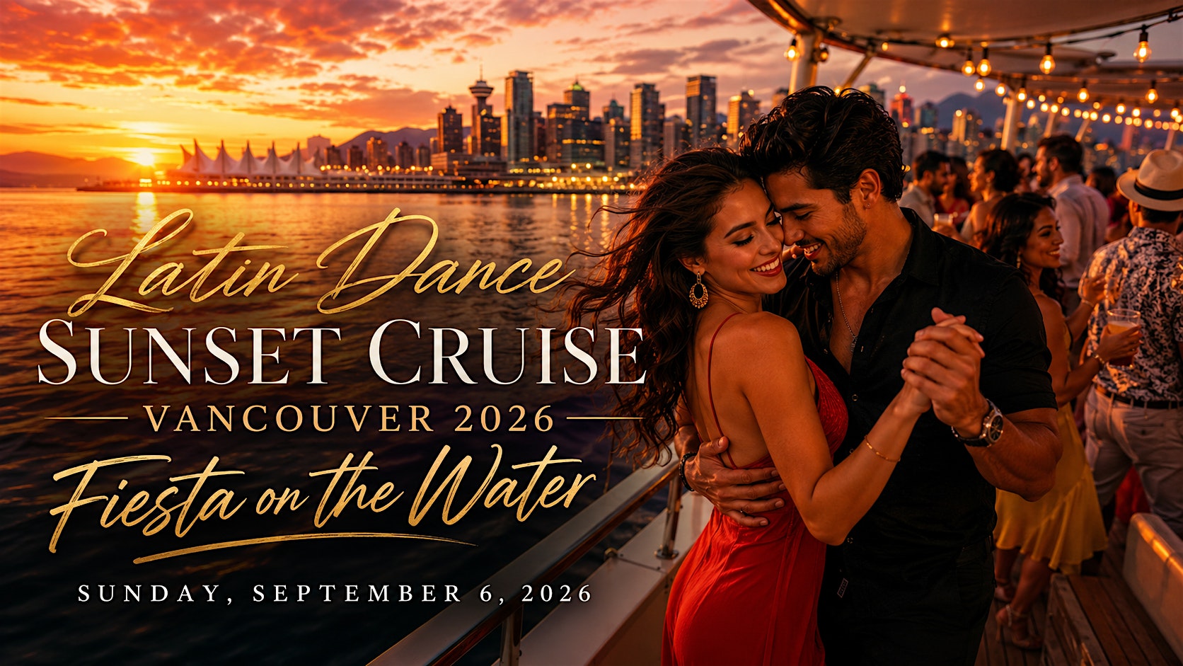 Latin Dance Sunset Cruise Vancouver 2026 | Fiesta on the Water