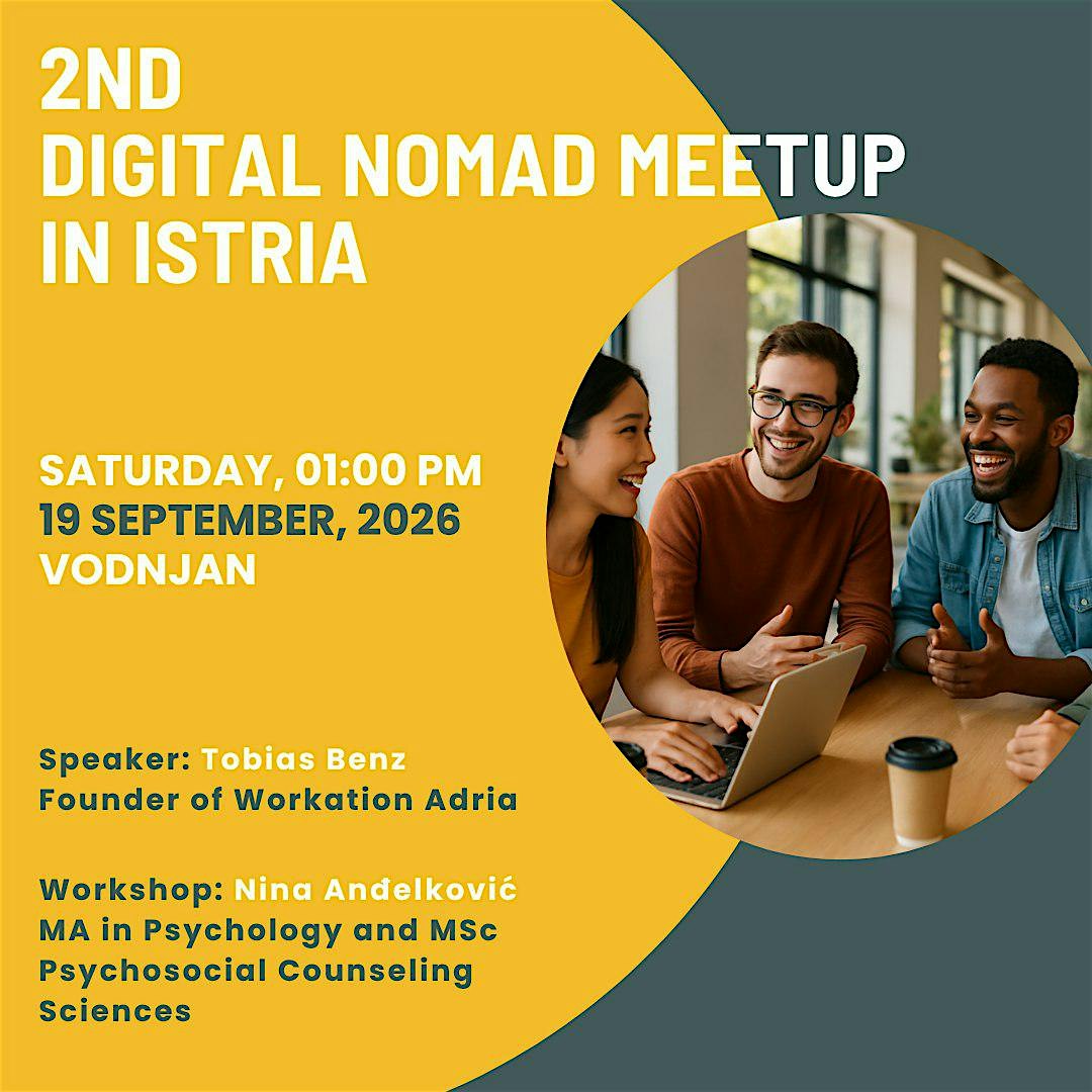 2nd Digital Nomad Meetup in Istria - Vodnjan