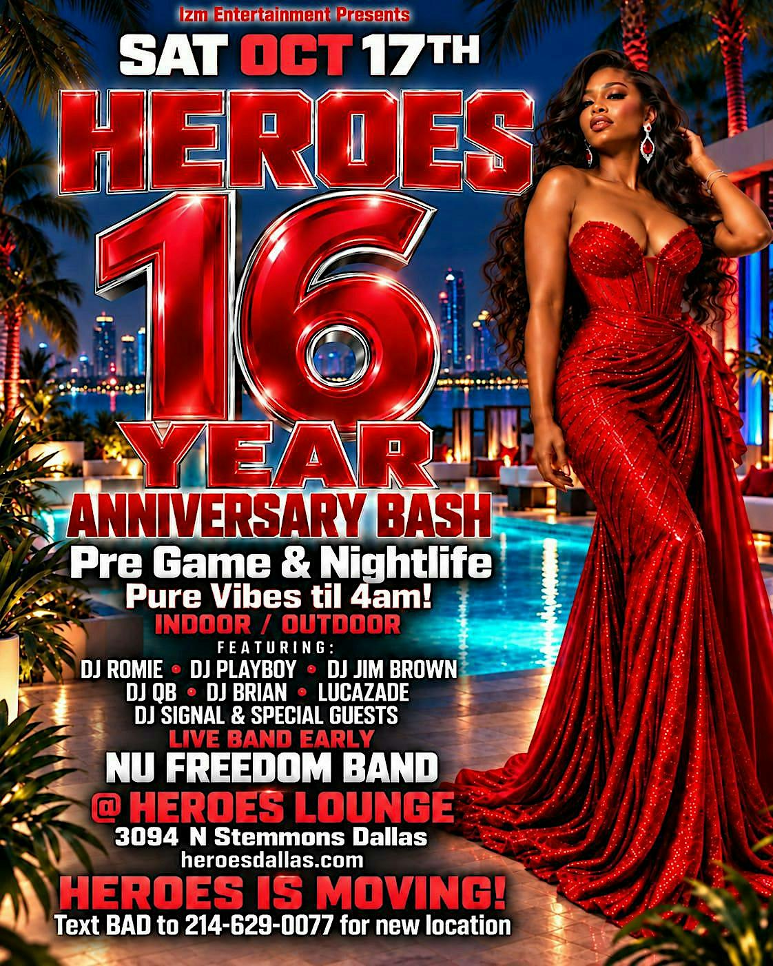 Heroes 16 Year Anniversary Bash