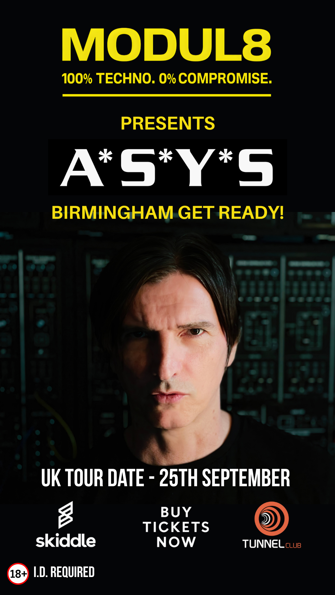 MODUL8 x A*S*Y*S - 100% Techno. 0% Compromise