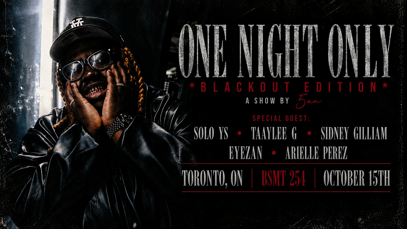 5an "Blackout" Toronto Edition