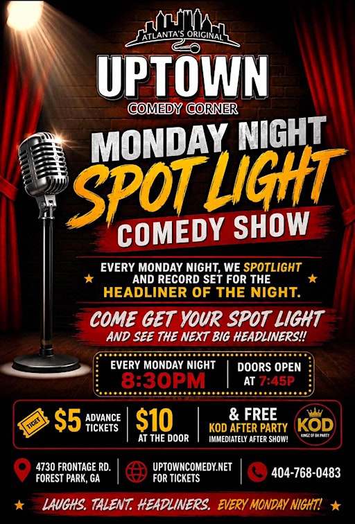 Uptown Comedy Presents: Monday Night Spotlight Comedy Show