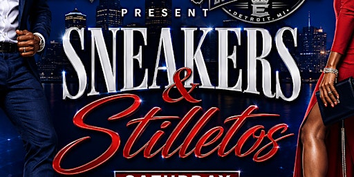 Sneakers & STILLETOS