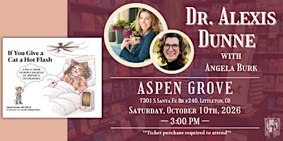 Dr. Alexis Dunne with Angela Burk Live at Tattered Cover Aspen Grove