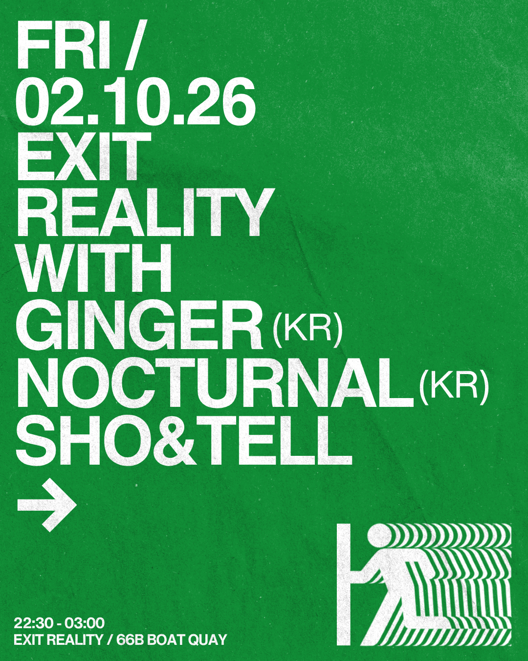 Exit Reality with Ginger, Nocturnal & sho&tell