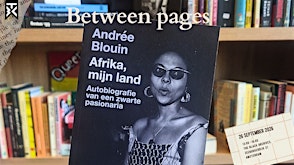 26/9: Between Pages – My Country, Africa, Andrée Blouin Who writes the hist
